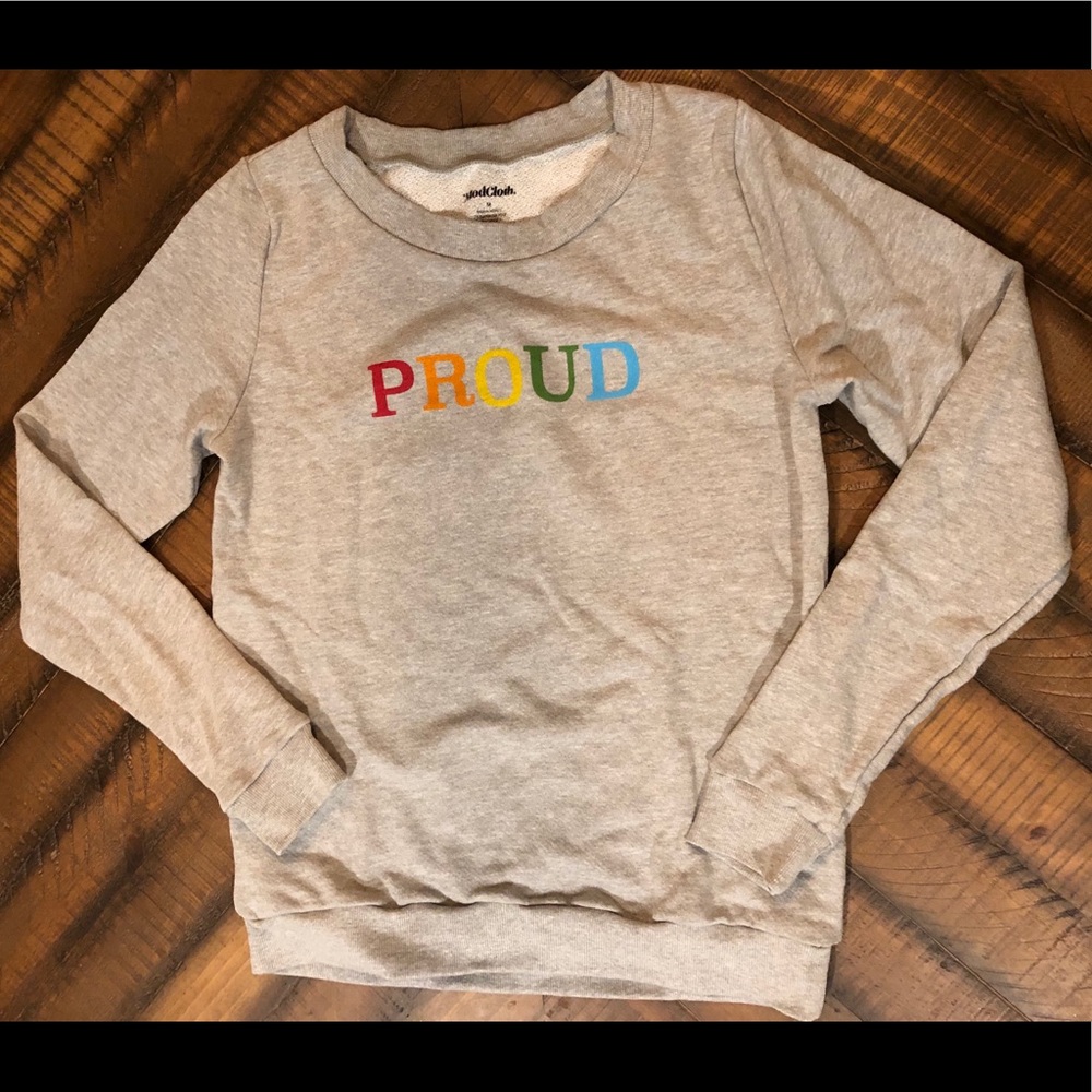 ModCloth sweatshirt PROUD